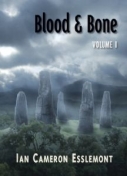 Blood and Bone by Ian Cameron Esslemont cover