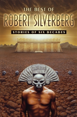 The Best of Robert Silverberg cover