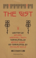 The Gist by Michael Marshall Smith cover