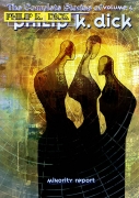The Minority Report by Philip K. Dick cover