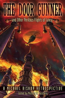 The Door Gunner and Other Perilous Flights of Fancy cover
