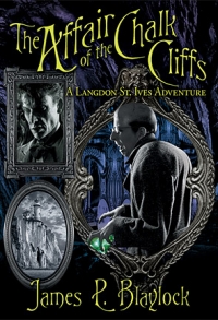The Affair of the Chalk Cliffs—A Langdon St. Ives Adventure (eBook) cover