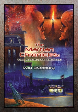 The Martian Chronicles by Ray Bradbury