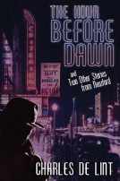 The Hour Before Dawn and Two Other Stories From Newford cover