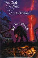 The Good the Bad and the Indifferent cover
