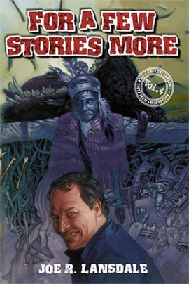 For a Few Stories More—The Lost Lansdale Volume Four cover