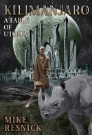 Kilimanjaro: a Fable of Utopia cover