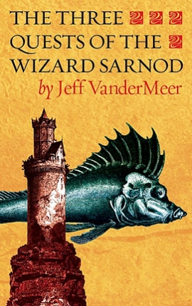 The Three Quests of the Wizard Sarnod cover
