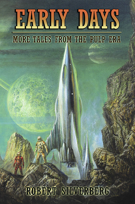 Early Days by Robert Silverberg