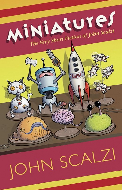 Miniatures by John Scalzi