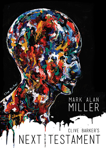 Clive Barkers Next Testament by Mark Alan Miller