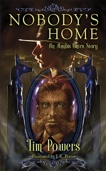 Nobody's Home by Tim Powers