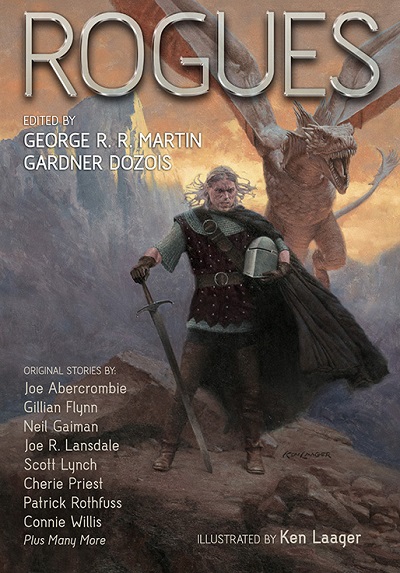 Rogues edited by George R R Martin and Gardner Dozois